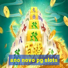 ano novo pg slots